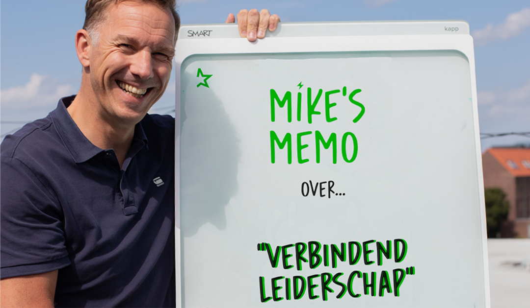 Mike's Memo: over verbindend leiderschap